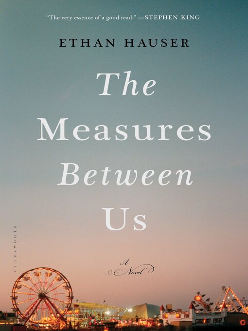 Title details for The Measures Between Us by Ethan Hauser - Available